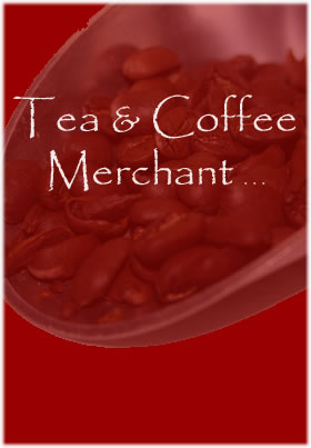Tea and Coffee Merchant
